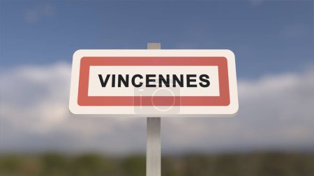 City sign of Vincennes. Entrance of the town of Vincennes in, Val-de-Marne, France