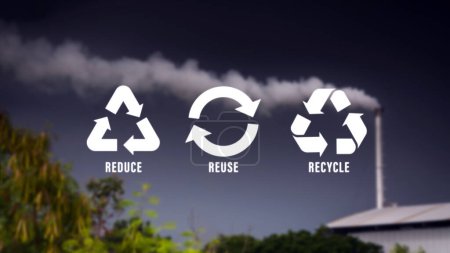 Photo for Reduce, reuse, recycle symbol with Metal factory, industry, dawn, smoke, cigarette smoke emissions, bad ecology, environment ozone air low carbon footprint production concept. - Royalty Free Image