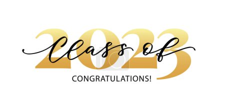 Class of 2023. Congratulations. Lettering Graduation logo. Modern calligraphy. Vector illustration. Template for graduation design, party, high school or college graduate, yearbook.