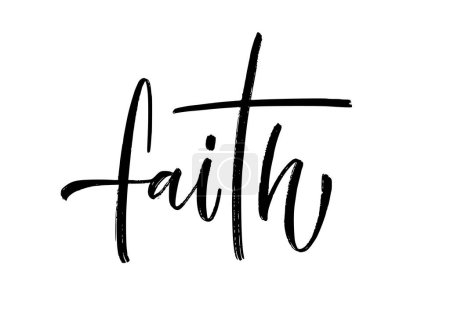 Téléchargez les illustrations : FAITH with cross. Christian religious brush calligraphy text faith with cross. Black word on white background. Vector illustration. Inspirational design for print on tee, card, banner, poster, hoody. - en licence libre de droit