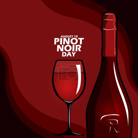 Téléchargez les illustrations : Un verre de vin nommé Pinot Noir avec une bouteille de vin, avec un texte gras sur fond rouge foncé pour célébrer la fête du Pinot Noir le 18 août - en licence libre de droit
