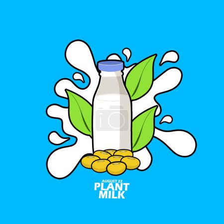 Photo for Bottle containing soy milk with leaves, spilled milk and some soybean seeds, with bold text on light blue background to commemorate World Plant Milk Day on August 22 - Royalty Free Image