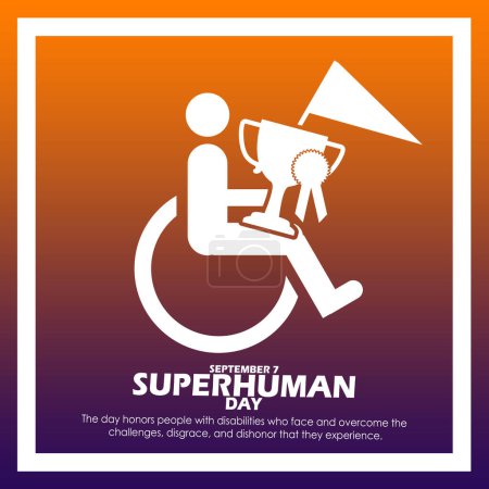 Icon of an athlete using a wheelchair holding a trophy, ribbon and flag. with bold text and sentences in frame on gradation background to commemorate Superhuman Day on September 7