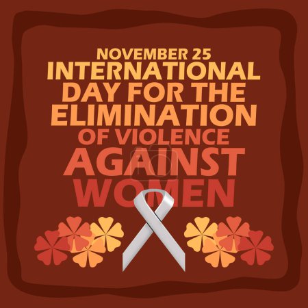 Photo for Bold text with white ribbon and flowers in frame on brown background to commemorate International Day for the Elimination of Violence Against Women on November 25 - Royalty Free Image