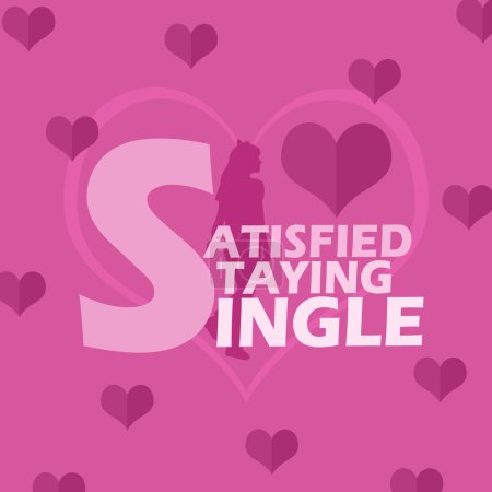 Illustration for Satisfied Staying Single Day event banner. Bold text with illustration of a single girl and heart symbols on pink background to celebrate on February 11 - Royalty Free Image