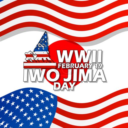 Ilustración de Banner del evento Iwo Jima Day. Ilustración de soldados levantando un asta de la bandera, con texto en negrita, bandera estadounidense y bandera japonesa sobre fondo blanco para conmemorar el 19 de febrero - Imagen libre de derechos