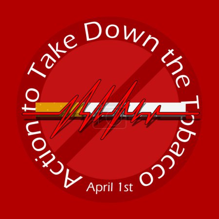 Illustration for Take Down Tobacco National Day of Action event banner. A cigarette with a heartbeat, bold text and prohibition sign on red background to commemorate on April 1st - Royalty Free Image