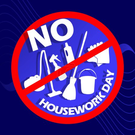 National No Housework Day event banner. Several household cleaning equipment with prohibited symbols on dark blue background to celebrate on April 7th
