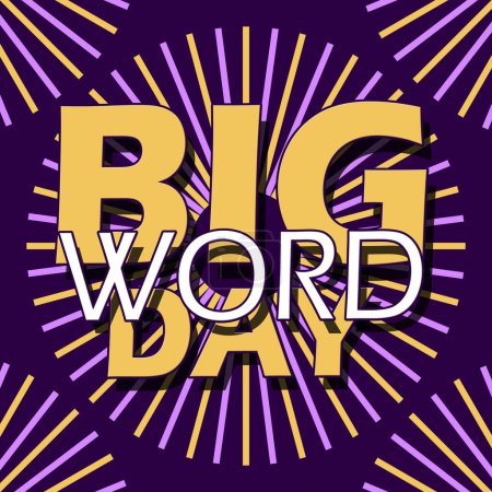 Big Word Day event banner. Big bold text with surrounding lines on dark purple background to celebrate on April 21st