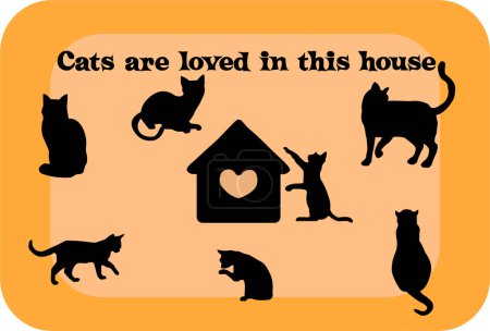 Téléchargez les illustrations : Les chats sont aimés dans cette maison - en licence libre de droit