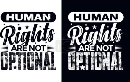 Los derechos humanos no son opcionales T Shirt Design 