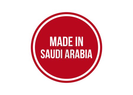 Hergestellt in Saudi Arabien Illustration roter Vektor Banner isoliert auf weißem Hintergrund