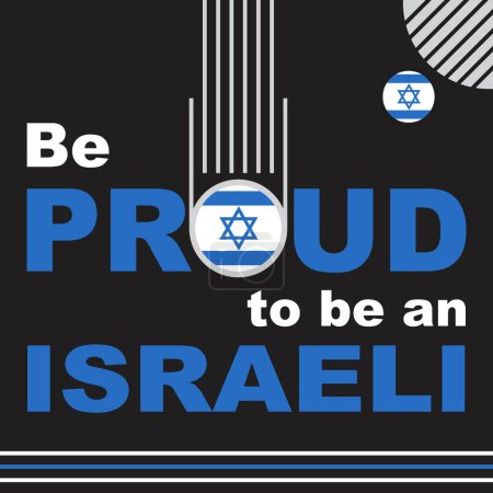 Illustration for Be Proud to be a Israeli Vector Illustration - Royalty Free Image