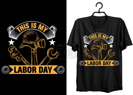Illustration for Labor Day t-shirt design. Typography, Custom, Vector t-shirt design. World labor day t-shirt design. - Royalty Free Image