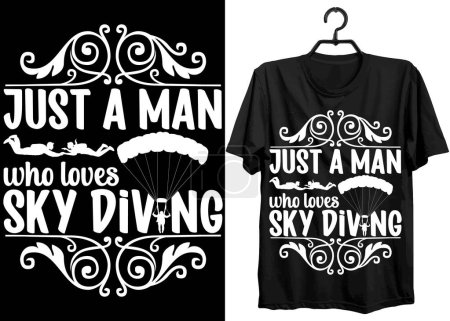 Illustration for Sky Diving Svg T-shirt Design. Funny Gift Sky Diving T-shirt Design For Diving Lovers. Typography, Custom, Vector, And Vintage T-shirt design. - Royalty Free Image