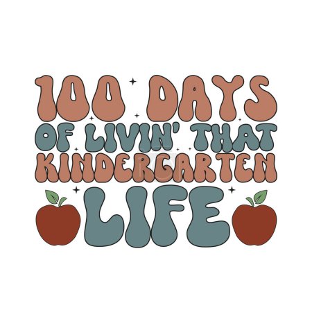 Illustration for 100 days of livin that kindergarten life Retro SVG Design - Royalty Free Image