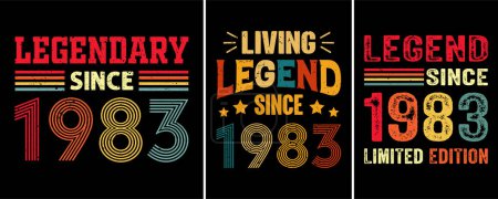 Illustration for Living Legend Since 1983, Legendary Since 1983, Legend Since 1983 Limited Edition, Vintage T-shirt Design For Birthday Gift - Royalty Free Image