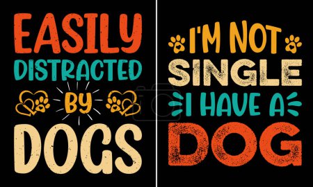 Foto de Fácilmente Distraído por Perros, No soy Soltero Tengo un Perro, Diseño de la camiseta de tipografía - Imagen libre de derechos