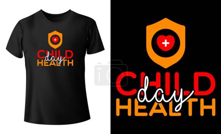 Téléchargez les illustrations : T-shirt de la Journée de la santé infantile, illustration vectorielle de chemise de la Journée de sensibilisation à la santé infantile, chaque année le premier lundi d'octobre Observation dans le monde entier - en licence libre de droit