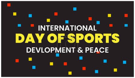 International day of sport development and peace international games of sports