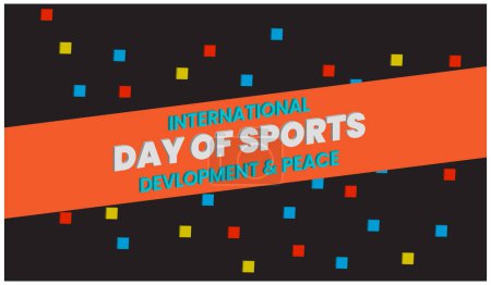 International day of sport development and peace international games of sports