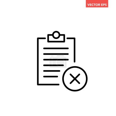 Illustration for Black single failed clip board line icon, simple outline failure office project flat design pictogram, infographic vector for app logo web button ui ux interface element isolated on white background - Royalty Free Image