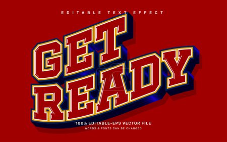 Illustration for Get ready editable text effect template - Royalty Free Image