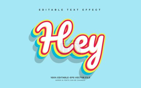 Illustration for Hey retro editable text effect template - Royalty Free Image