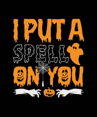 Photo for Halloween T-shirt Design I Put a Spell on You - Royalty Free Image