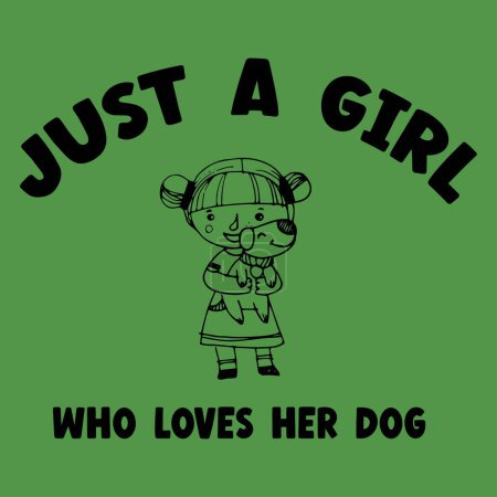 Téléchargez les illustrations : Juste une fille qui aime son chien - amoureux du chien T-shirt Design - en licence libre de droit
