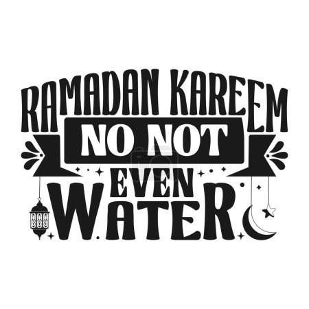 Téléchargez les illustrations : Ramadan Kareem Non Même pas Typographie de l'eau Affiche de fond Social Media Post - en licence libre de droit