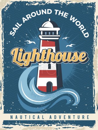 Illustration for Lighthouse poster. Nautical retro placard with lighthouse travel marine symbols vector. Illustration lighthouse nautical, travel marine poster - Royalty Free Image