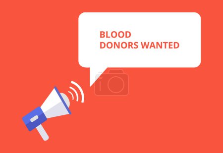 Ilustración de Donantes de sangre querían anuncio discurso burbuja con megáfono, Donantes de sangre querían texto discurso burbuja vector ilustración - Imagen libre de derechos