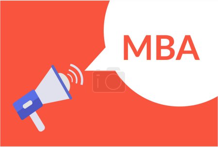 Téléchargez les illustrations : Bulle de discours annonce MBA avec mégaphone, illustration vectorielle de bulle de texte MBA - en licence libre de droit