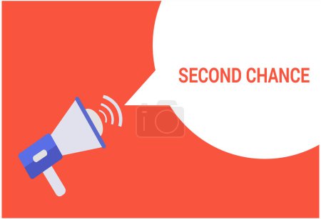 Illustration for Second chance announcement speech bubble with megaphone, Second chance text speech bubble vector illustration - Royalty Free Image
