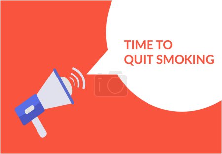 Illustration for Time to Quit smoking announcement speech bubble with megaphone, Time to Quit smoking text speech bubble vector illustration - Royalty Free Image