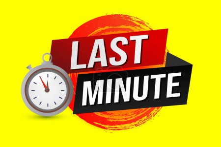 Illustration for Last minute offer watch countdown Banner design template for marketing. Last chance promotion or retail. background banner poster modern graphic design for store shop, online store, website - Royalty Free Image