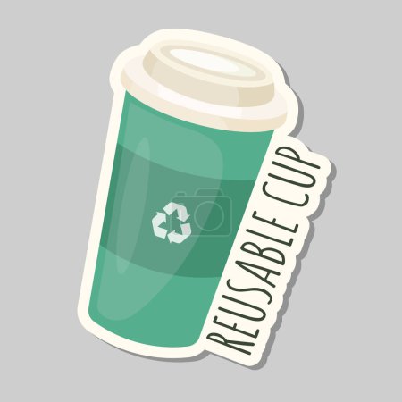 Téléchargez les illustrations : Autocollant écologie avec tasse réutilisable. Recyclage des ordures, conversion. Sauver la planète. Label écologique. Soins pour la nature - en licence libre de droit
