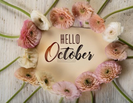 Abstract background with flowers frame around. Hello October - modern calligraphy lettering