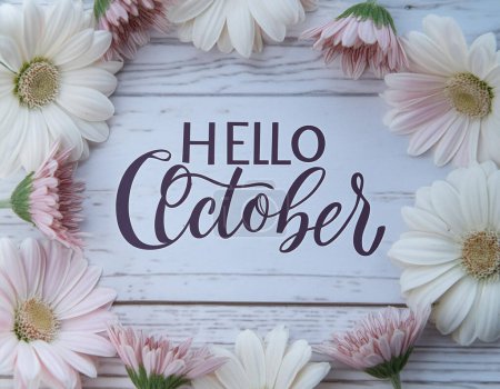 Abstract background with flowers frame around. Hello October - modern calligraphy lettering