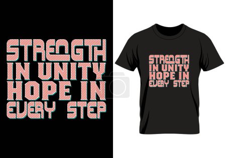 Illustration for Embrace the Journey with our Cancer Day Motivational Quotes T-shirt - A Powerful Blend of Style and Empowerment, Designed to Reflect Strength, Resilience, and Triumph over Adversity. Wear the Inspiration, Cancer Day Motivational Quotes T-shirt - Royalty Free Image