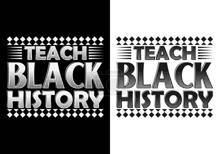 Mois de l'histoire des Noirs T-shirt design. Celebrating African American Pride, Legacy, and Cultural Riches. Le Mois de l'histoire des Noirs est une célébration annuelle originaire des États-Unis, où il est également connu sous le nom de Mois de l'histoire afro-américaine..