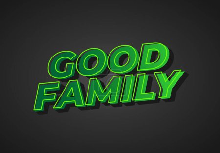Illustration for Good family. Text effect design with eye catching color and 3D effect - Royalty Free Image