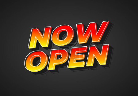 Now open. Text effect design in 3d look with eye catching colors