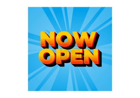 Illustration for Now open. Text effect design in 3d look with eye catching colors - Royalty Free Image