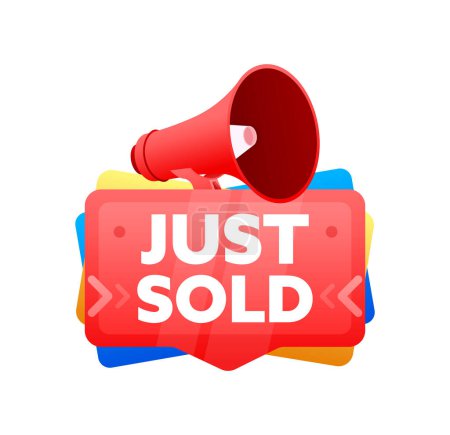 Just sold. Badge with megaphone banner, label. Marketing and advertising. Vector illustration.
