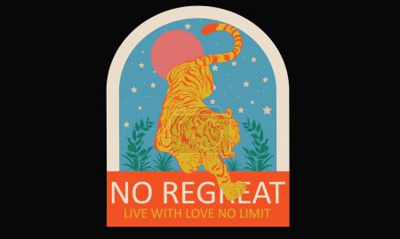 No regreat live with love no limit tiger modern Japanese artwork for apparel and others.