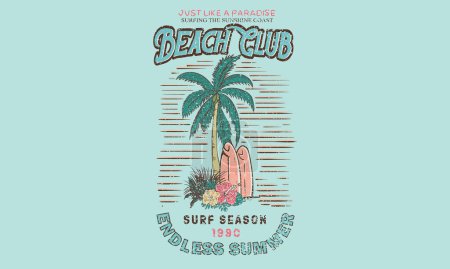 Beach club print. Endless summer vector design. Surfing club artwork. Palm tree vector design. Beach perfect wave. Just like a paradise.