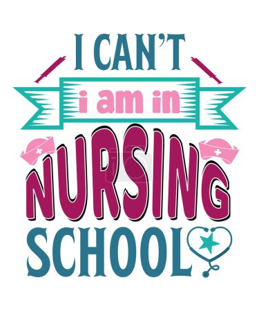 Illustration for Whether you're attending classes, studying in the library, or participating in clinical rotations, this Nursing School tee is a must-have addition to your wardrobe. - Royalty Free Image