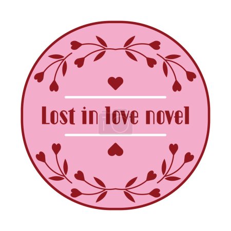 Funny romantic book quotes with cute red heart. Love novel reading sign. Literary genre. Romantic, book lover phrases. Isolated hand drawn vector illustration